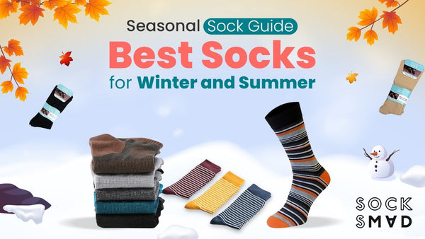 Seasonal Sock Guide Best Socks for Winter vs. Summer