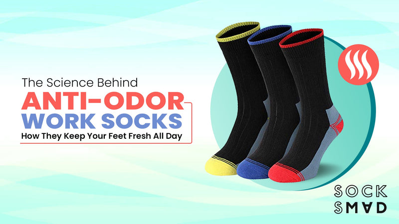 The Science Behind Anti-Odor Work Socks: How They Keep Your Feet Fresh All Day